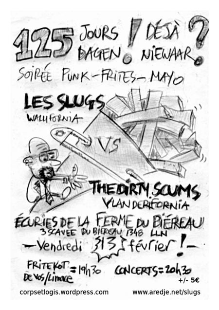 Les Slugs + The Dirty Scums aux Écuries du Biéreau le 13 février 2015 à Ottignies-Louvain-la-Neuve (BE)