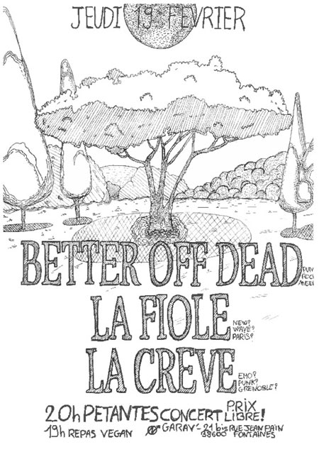 Better Off Dead + La Crève + La Fïole à Garav' le 19 février 2015 à Fontaine (38)