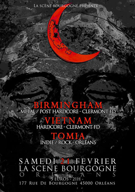 Birmingham + Vietnam + Tomia à la Scène Bourgogne le 21 février 2015 à Orléans (45)