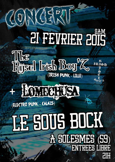The Rijsel Irish Boy'Z + Lomechusa au Sous-Bock le 21 février 2015 à Solesmes (59)