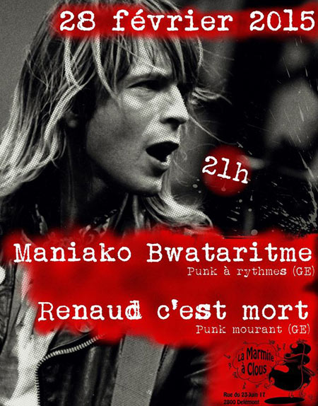 Maniako Bwataritme + Renaud C'est Mort à la Marmite à Clous le 28 février 2015 à Delémont (CH)