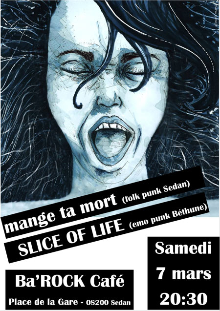 Mange Ta Mort + Slice Of Life @ Ba'ROCK Café le 07 mars 2015 à Sedan (08)