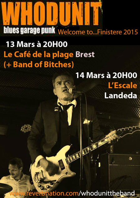 Whodunit + Band of Bitches au Café de la Plage le 13 mars 2015 à Brest (29)