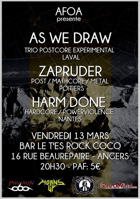 As We Draw + Zapruder + Harm Done au T'es Rock Coco le 13 mars 2015 à Angers (49)