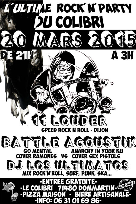 L'Ultime Rock'N'Party Du Colibri le 20 mars 2015 à Dommartin-lès-Cuiseaux (71)