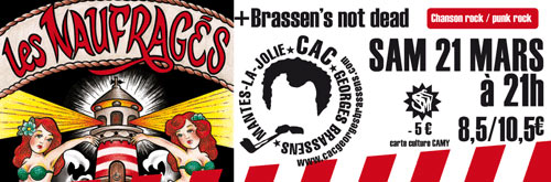 Les Naufragés + Brassen's Not Dead au CAC Georges Brassens le 21 mars 2015 à Mantes-la-Jolie (78)
