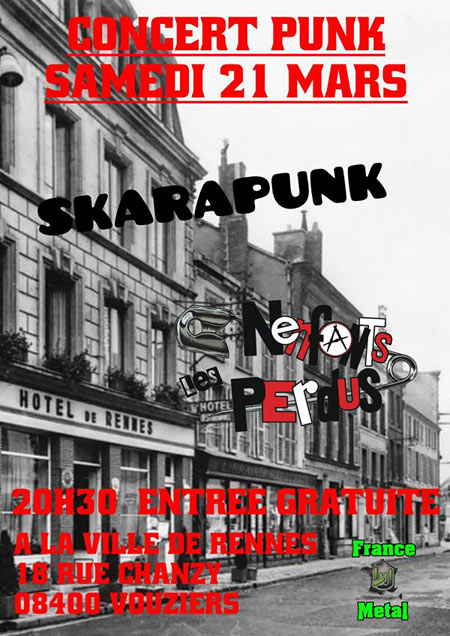 Skarapunk + Les Nenfants Perdus À la Ville de Rennes le 21 mars 2015 à Vouziers (08)