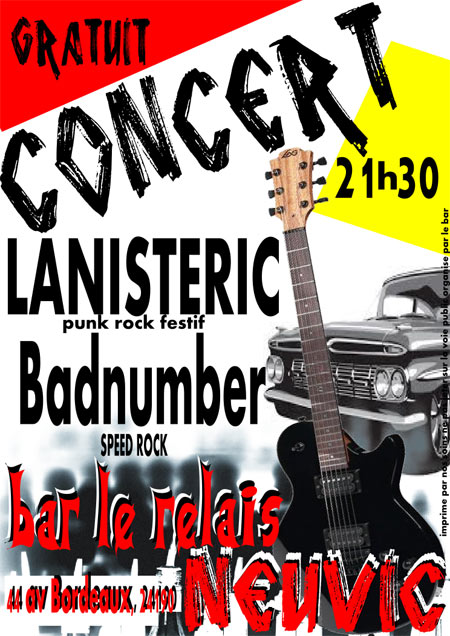Concert gratuit LANISTERIC + BAD NUMBER le 28 mars 2015 à Neuvic (24)