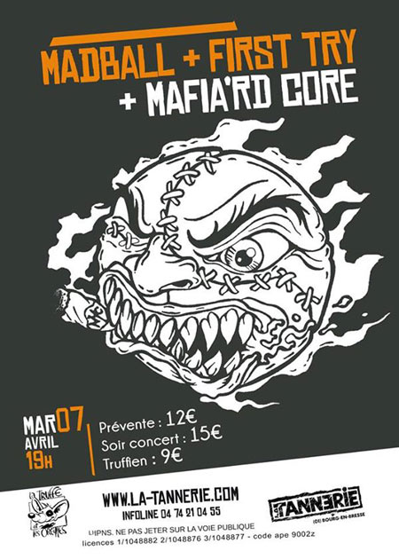 Madball + First Try + Mafia'rd Core à la Tannerie le 07 avril 2015 à Bourg-en-Bresse (01)