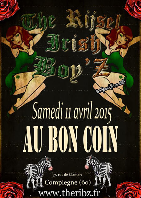 The Rijsel Irish Boy'Z Au Bon Coin le 11 avril 2015 à Compiègne (60)