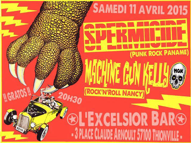 Spermicide + Machine Gun Kelly à l'Excelsior le 11 avril 2015 à Thionville (57)