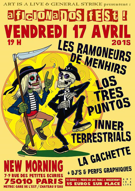 Aficionados Fest 3 : Ramoneurs + Los 3 + Inner Terrestrials +... le 17 avril 2015 à Paris (75)