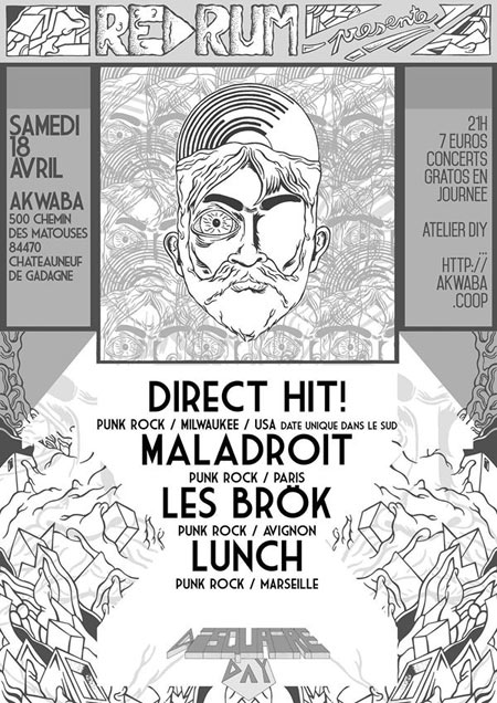 Direct Hit! + Maladroit + Lunch + Les Brök à Akwaba le 18 avril 2015 à Châteauneuf-de-Gadagne (84)