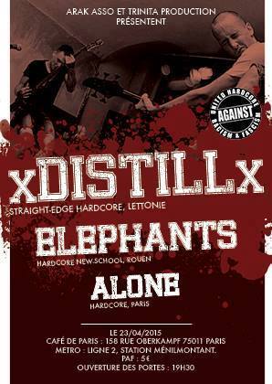 xDISTILLx + Elephants + Alone au Café de Paris le 23 avril 2015 à Paris (75)