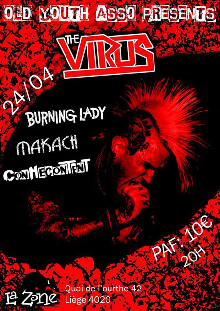 The Virus + Burning Lady + Makach + Conmecontent à la Zone le 24 avril 2015 à Liège (BE)