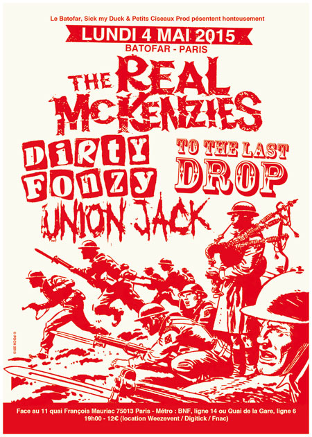The Real McKenzies + Dirty Fonzy + Union Jack + To The Last Drop le 04 mai 2015 à Paris (75)