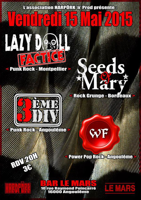 Lazy Doll Factice + 3ème DIV + Seeds Of Mary + Worthy Fathers le 15 mai 2015 à Angoulême (16)