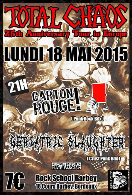 Total Chaos à la Rock School Barbey le 18 mai 2015 à Bordeaux (33)