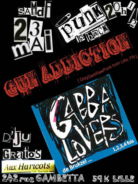 Punk Is Back - GUN ADDICTION & GABBALOVERS - Aux Haricots le 23 mai 2015 à Lille (59)