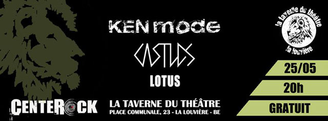 Ken Mode + Castles + Lotus à la Taverne du Théâtre le 25 mai 2015 à La Louvière (BE)