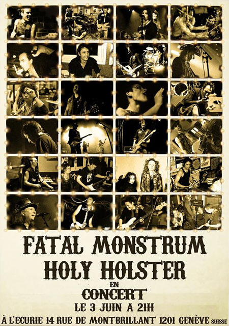 Fatal Monstrum + Holy Holster + Ghetto Blaster à l'Écurie le 03 juin 2015 à Genève (CH)