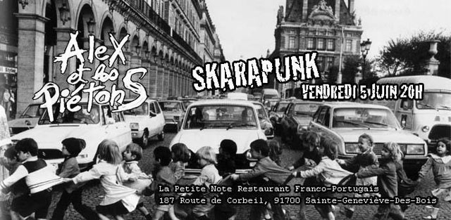 Skarapunk + Alex et les Piétons à la Petite Note le 05 juin 2015 à Sainte-Geneviève-des-Bois (91)