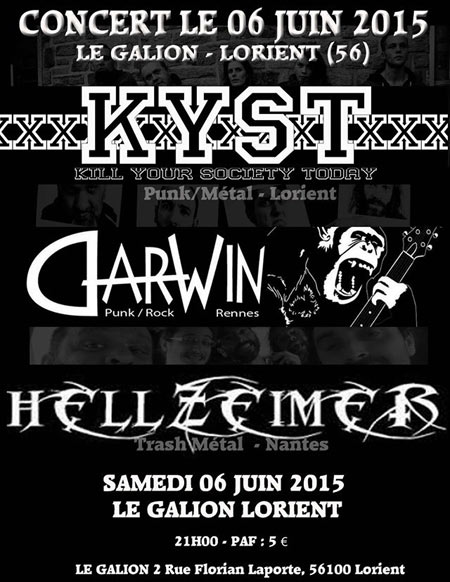 Kyst + Darwin + HellZeimer au Galion le 06 juin 2015 à Lorient (56)