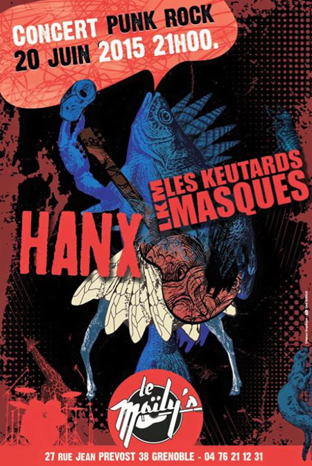 Hanx + Les Keutards Masqués au Maily's le 20 juin 2015 à Grenoble (38)