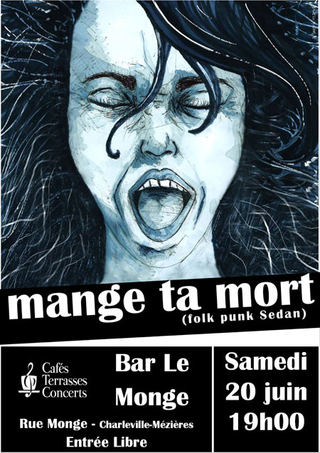 Mange Ta Mort @ Bar Le Monge le 20 juin 2015 à Charleville-Mézières (08)
