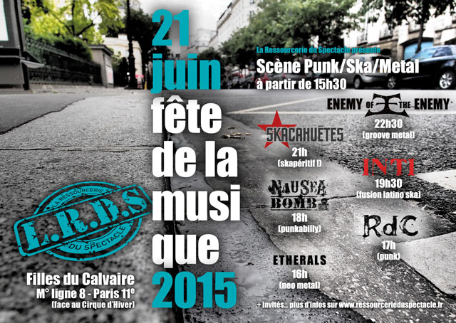 Scène Punk / Ska / Metal -  M° Filles du Calvaire le 21 juin 2015 à Paris (75)