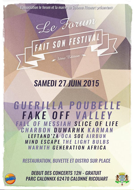 Le Forum Fait Son Festival III au Parc Calonnix le 27 juin 2015 à Calonne-Ricouart (62)