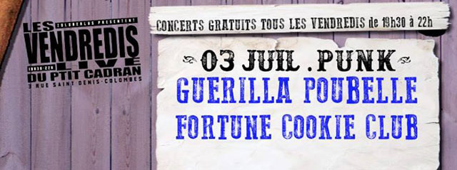 Guerilla Poubelle + Fortune Cookie Club au Ptit Cadran le 03 juillet 2015 à Colombes (92)