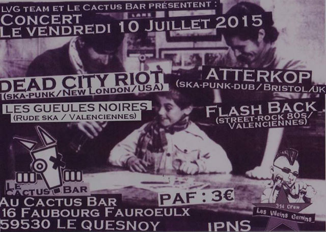 Concert Ska Punk Dub au Cactus Bar le 10 juillet 2015 à Le Quesnoy (59)
