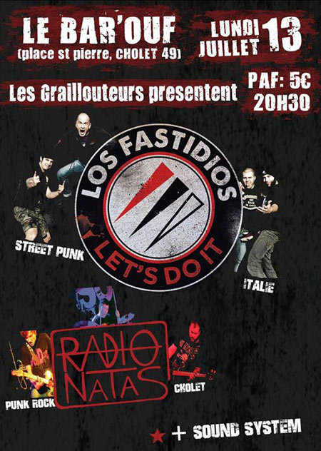 Los Fastidios + Radio Natas au Bar'Ouf le 13 juillet 2015 à Cholet (49)