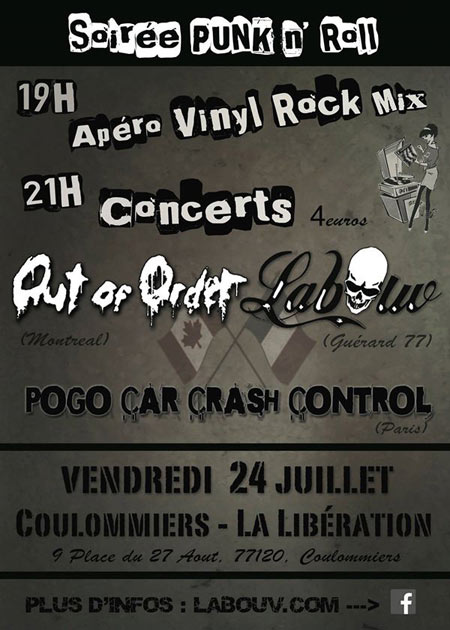Out of Order + Labouv + Pogo Car Crash Control à la Libération le 24 juillet 2015 à Coulommiers (77)