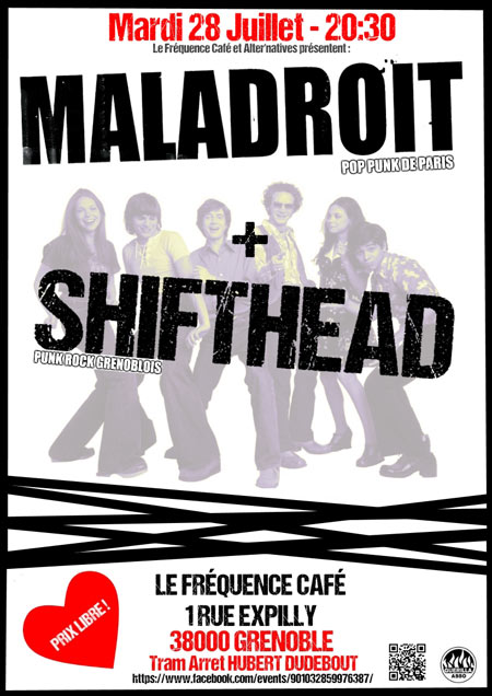 Maladroit + Shifthead @ Fréquence Café le 28 juillet 2015 à Grenoble (38)