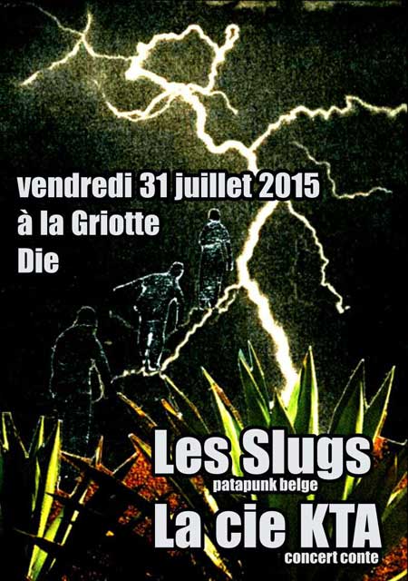 Les Slugs à l'usine Saint-Éloi le 31 juillet 2015 à Die (26)