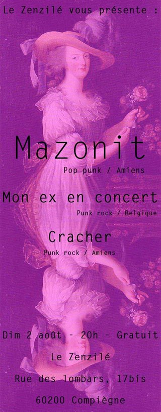 Mazonit + Mon Ex En Concert + Cracher au Zenzilé le 02 août 2015 à Compiègne (60)