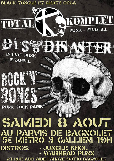 Total Komplet + Dis Disaster + Rock'n'Bones au Parvis le 08 août 2015 à Bagnolet (93)