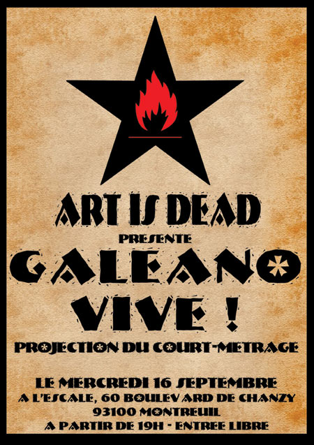 ART is DEAD présente GALEANO VIVE ! le 16 septembre 2015 à Montreuil (93)