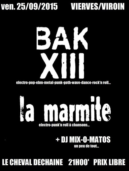 BAK 13 + La Marmite au Cheval Déchaîné le 25 septembre 2015 à Vierves-sur-Viroin (BE)