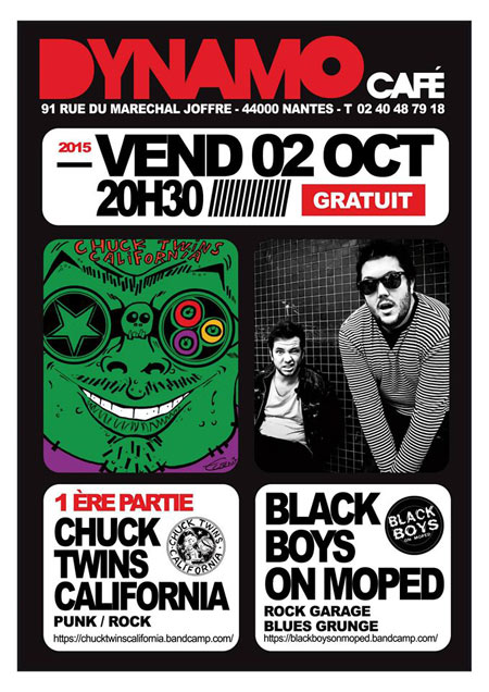 Chuck Twins California + Black Boys On Moped au Dynamo Café le 02 octobre 2015 à Nantes (44)