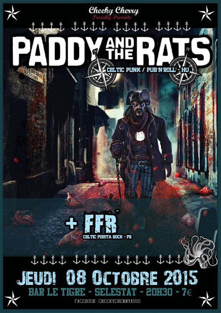 Paddy and the Rats + FFR au bar Le Tigre le 08 octobre 2015 à Sélestat (67)