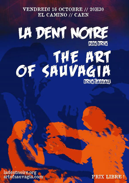 La Dent Noire + The Art of Sauvagia @ El Camino le 16 octobre 2015 à Caen (14)