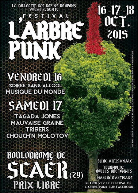 Festival de l'Arbre Punk le 17 octobre 2015 à Scaër (29)