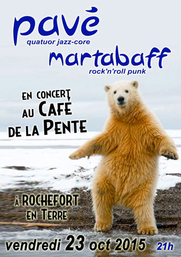 Pavé & Martabaff au Café de la Pente le 23 octobre 2015 à Rochefort-en-Terre (56)