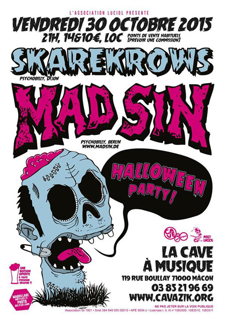 Mad Sin + Skarekrows à la Cave à Musique le 30 octobre 2015 à Mâcon (71)