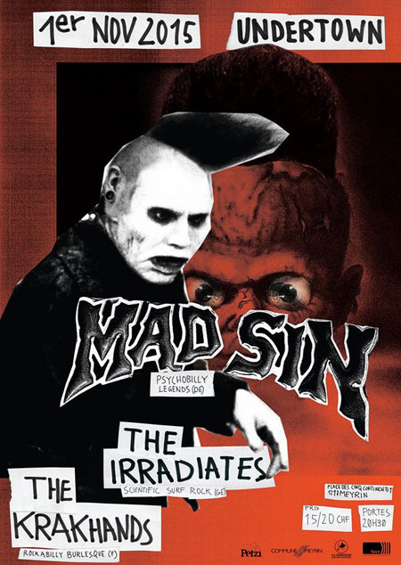 Mad Sin + The Irradiates + The Krakhand à l'Undertown le 01 novembre 2015 à Meyrin (CH)