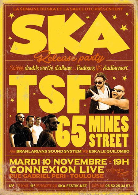 TSF + 65 Mines Street au Connexion Live le 10 novembre 2015 à Toulouse (31)