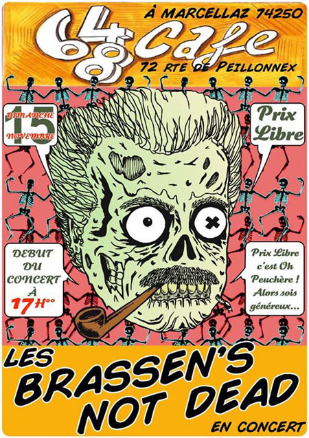 Brassen's Not Dead au 648 Café le 15 novembre 2015 à Marcellaz (74)